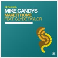 MIKE CANDYS ft. CLYDE TAYLOR