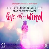 GIGO’N’MIGO & STOKER FEAT. PHAKSY PHILLIPS
