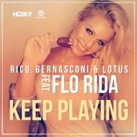 RICO BERNASCONI & LOTUS ft. FLO RIDA