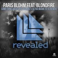 PARIS BLOHM ft. BLONDFIRE