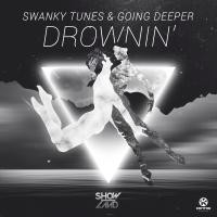 SWANKY TUNES & GOING DEEPER