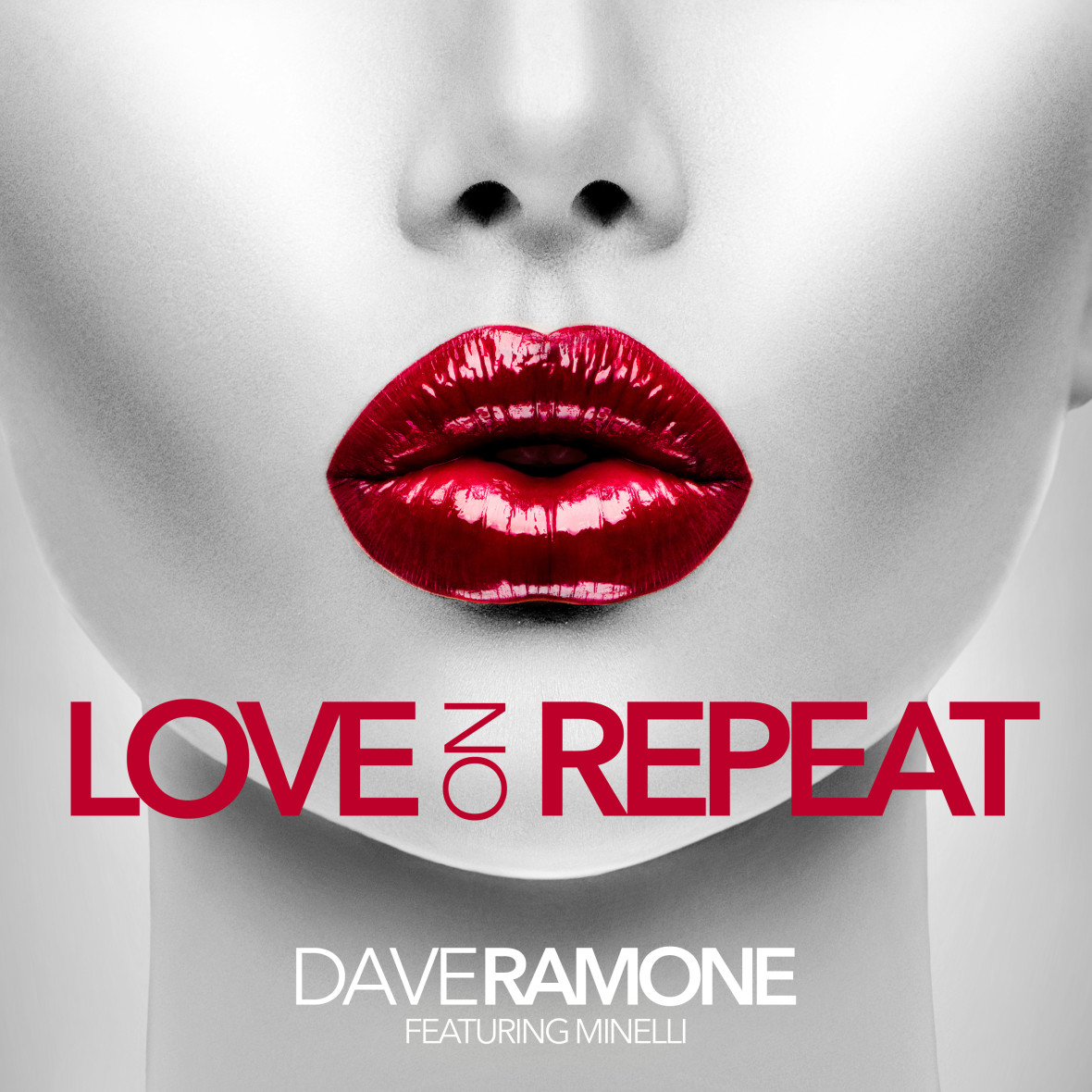 DAVE RAMONE ft. MINELLI – Love On Repeat