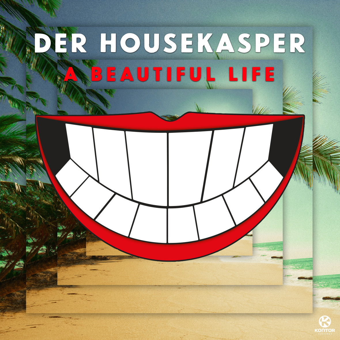 DER HOUSEKASPER – A Beautiful Life