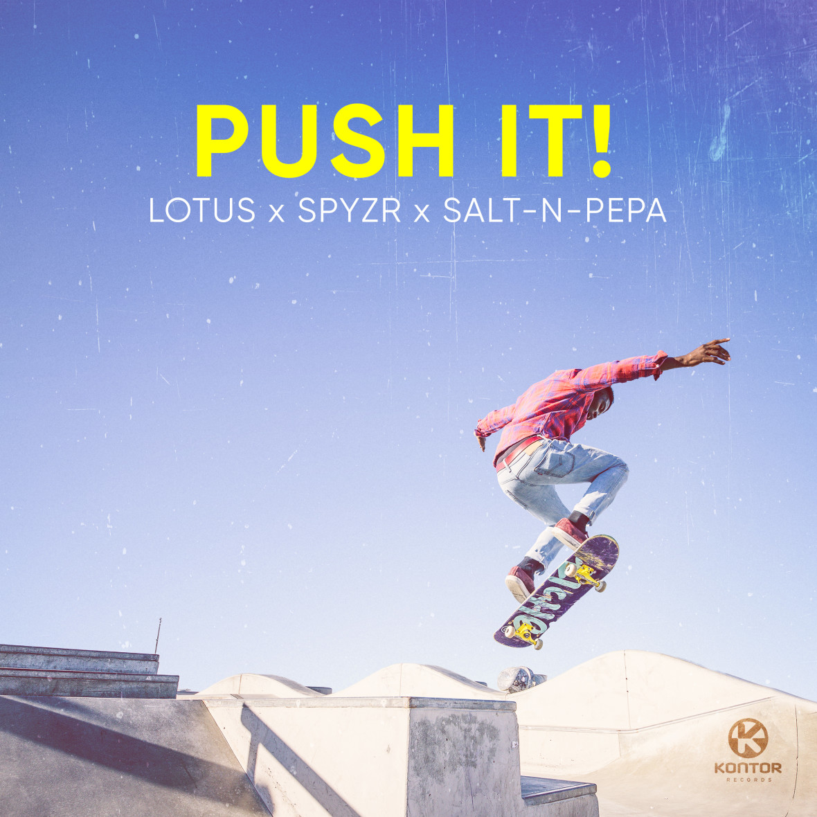 LOTUS, SPYZR & SALT-N-PEPA – Push It!