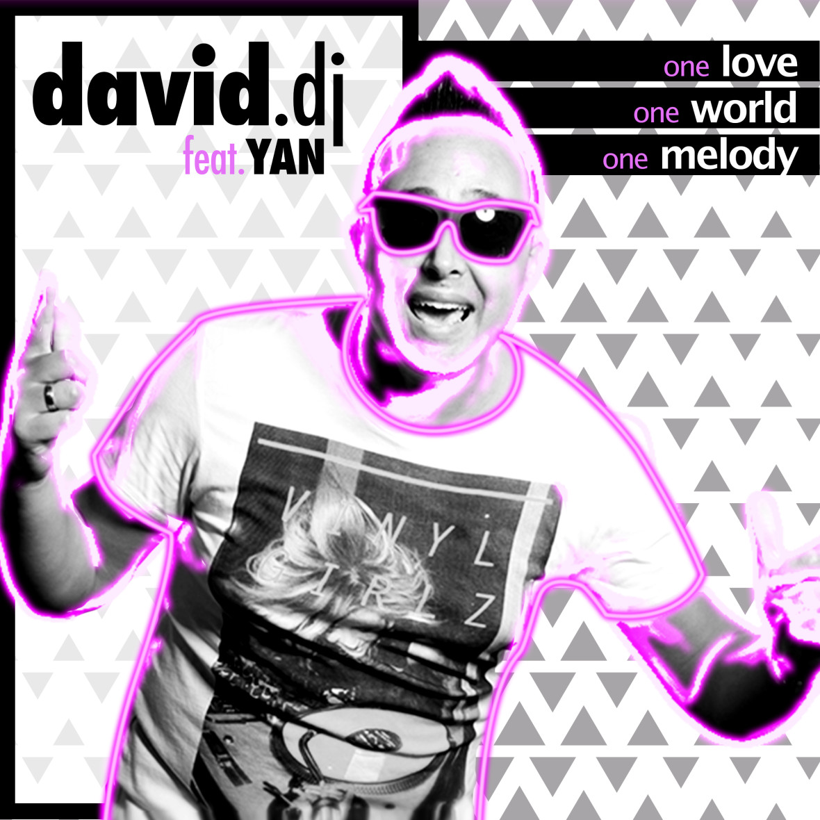DAVID.DJ ft. YAN – One Love, One World, One Melody