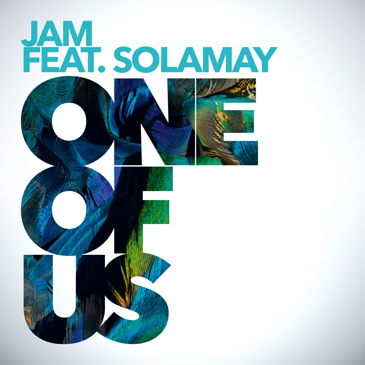 JAM ft. SOLAMAY – One Of Us