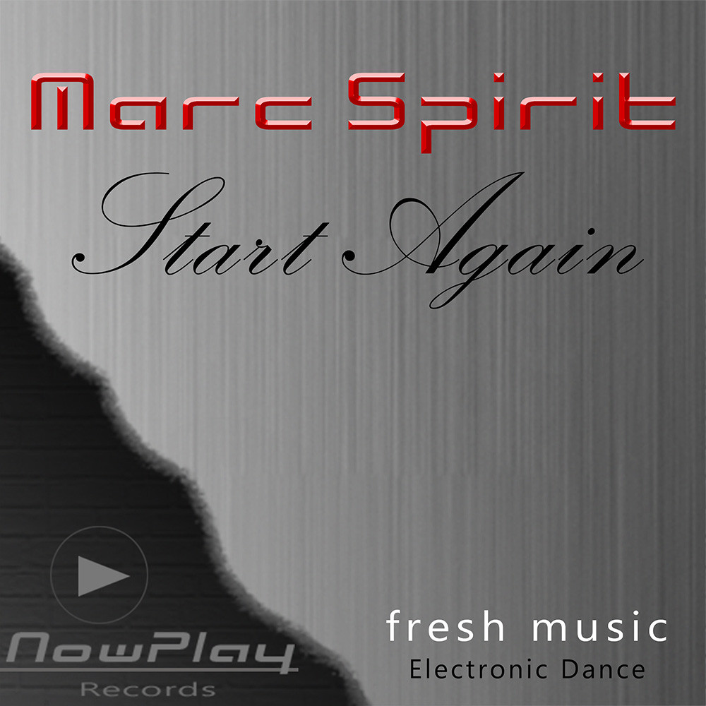 MARC SPIRIT – Start Again