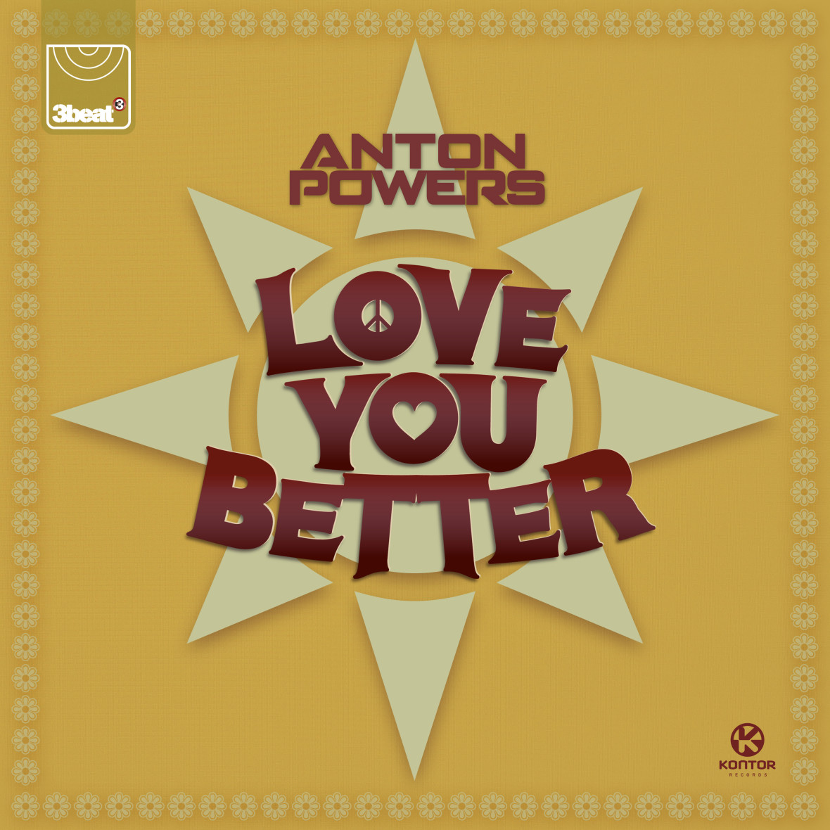 ANTON POWERS – Love You Better