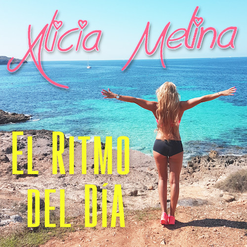 ALICIA MELINA – El Ritmo del Día