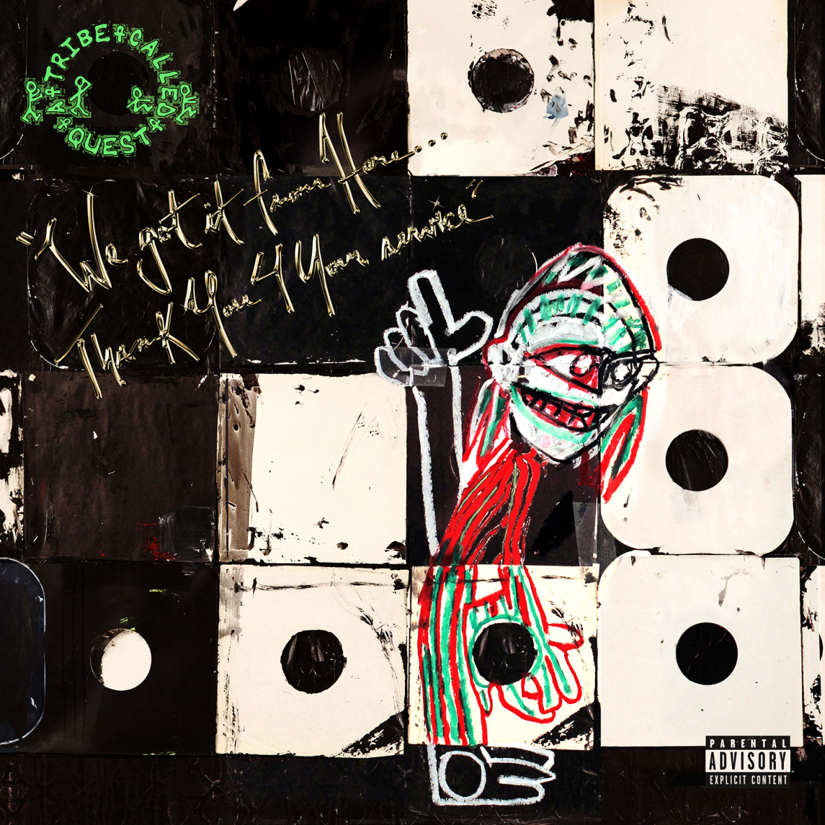 A TRIBE CALLED QUEST – We The People