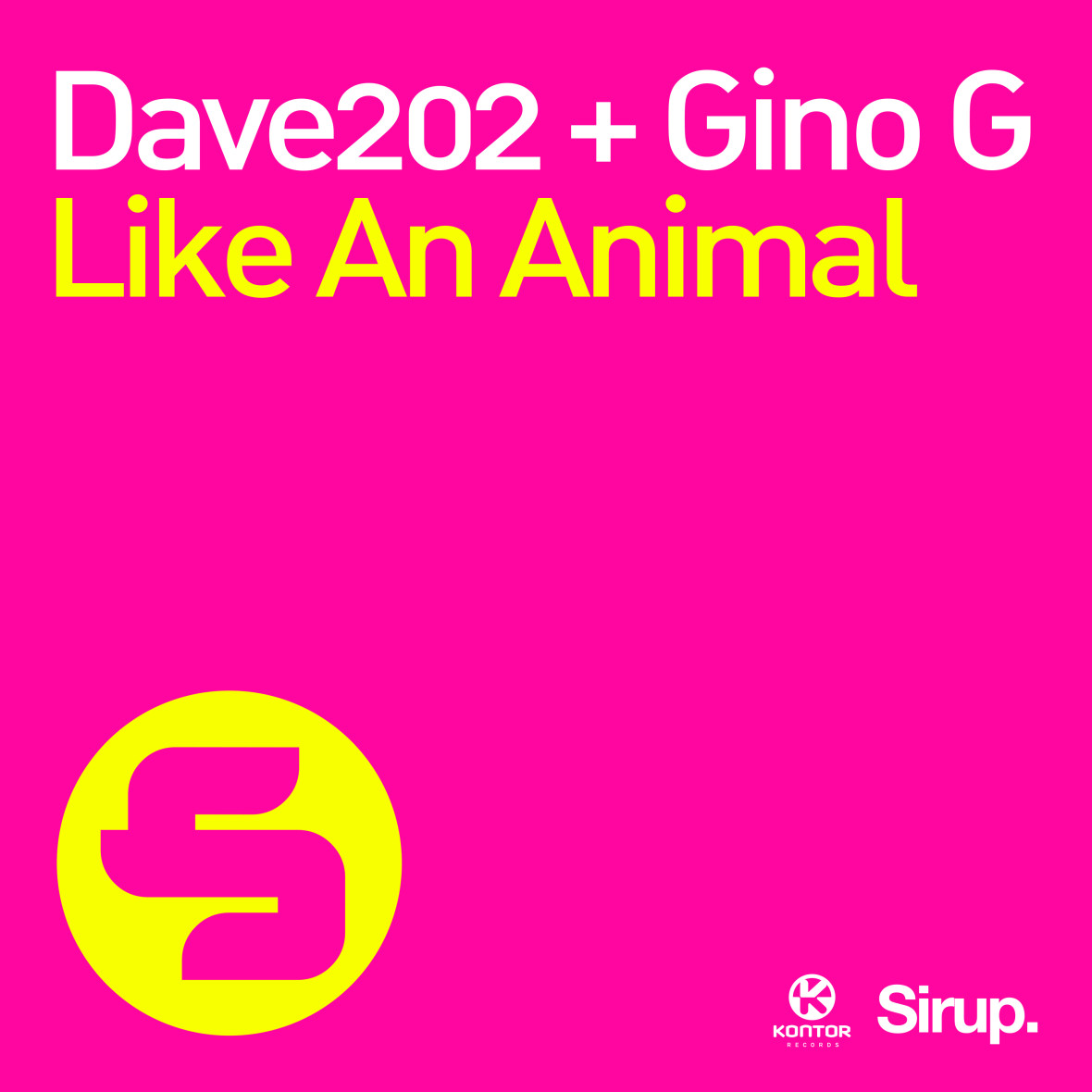 DAVE202 & GINO G – Like an Animal