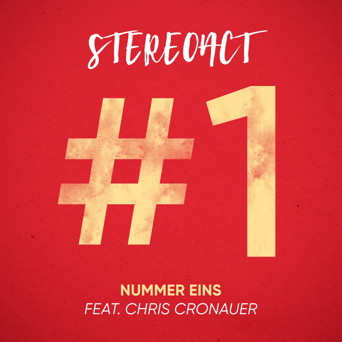STEREOACT ft. CHRIS CRONAUER – Nummer Eins