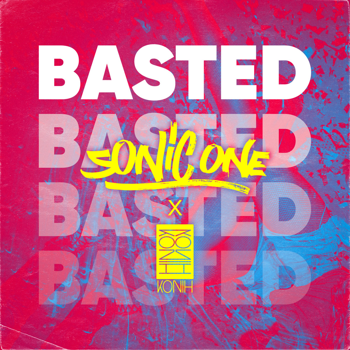 SONIC ONE & KONIH – Basted