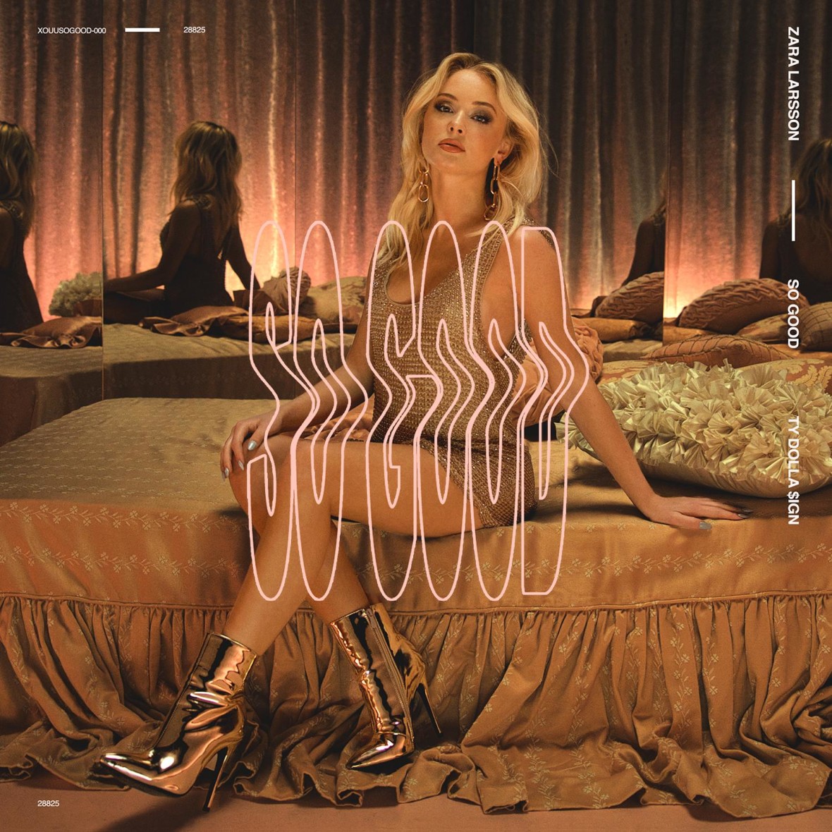 ZARA LARSSON ft. TY DOLLA $IGN – So Good