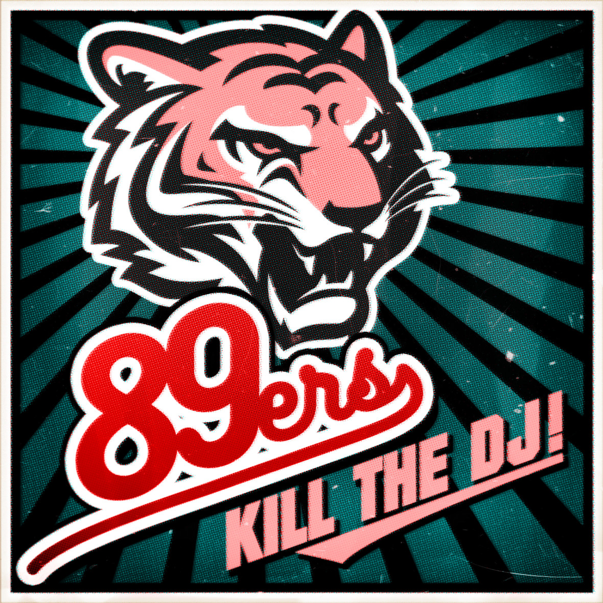 89ERS – Kill The DJ