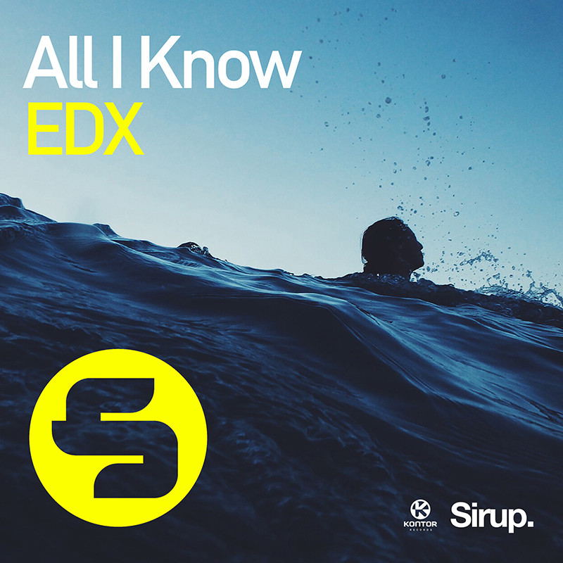 EDX – All I Know