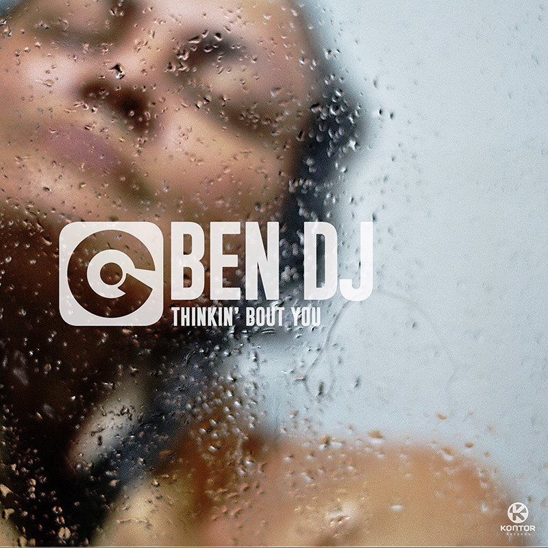 BEN DJ – Thinkin‘ Bout You