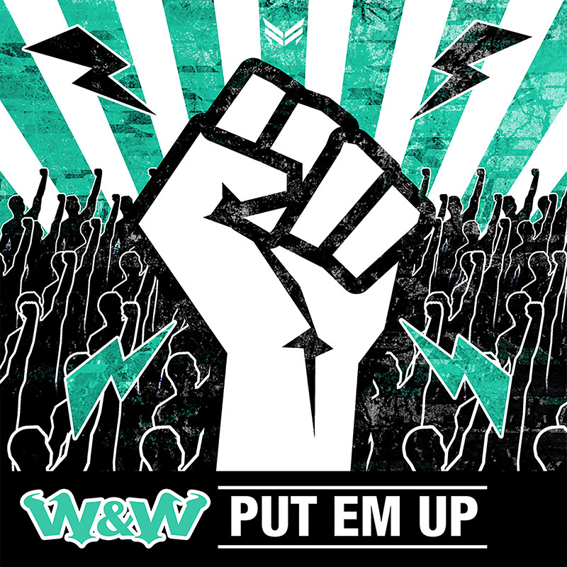 W&W – Put Em Up