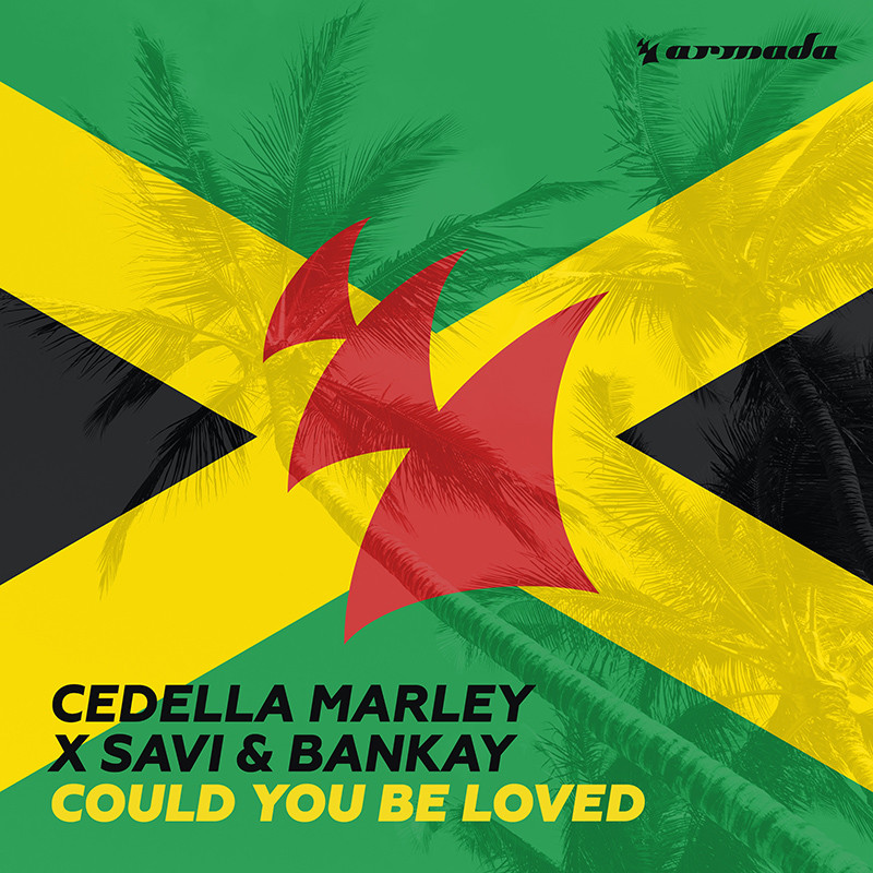 CEDELLA MARLEY X SAVI & BANKAY – Could You Be Loved
