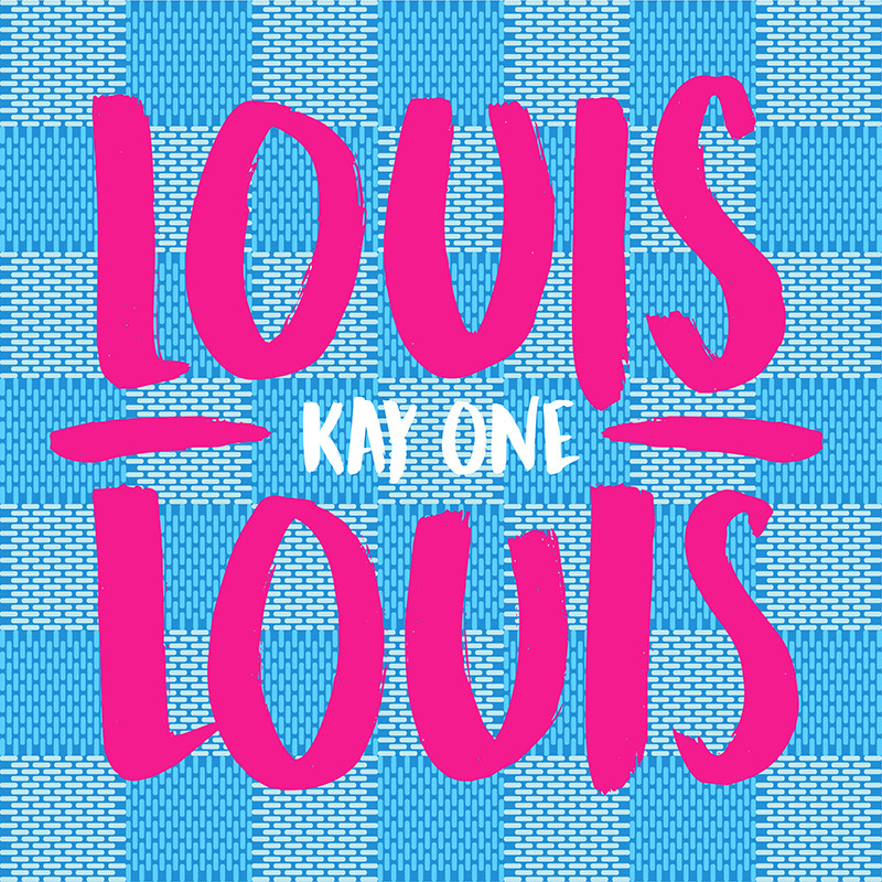 KAY ONE – Louis Louis