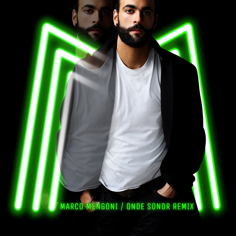 MARCO MENGONI – Onde (Sondr Remix)