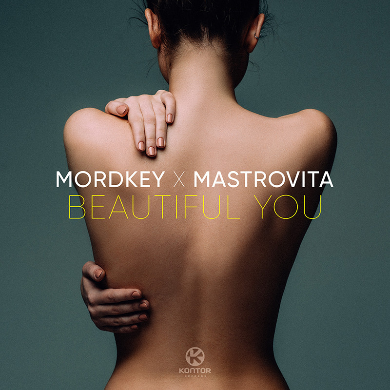 MORDKEY & MASTROVITA – Beautiful You