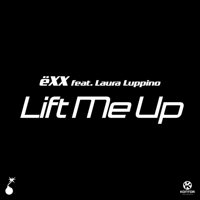 ËXX ft. LAURA LUPPINO – Lift Me Up