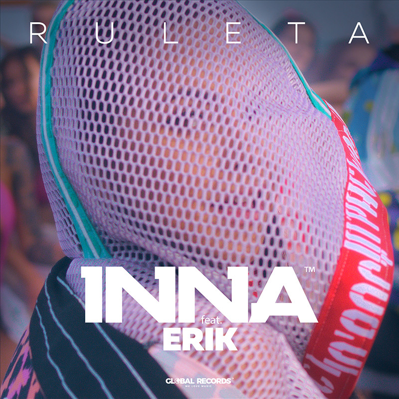 INNA ft. ERIK – Ruleta