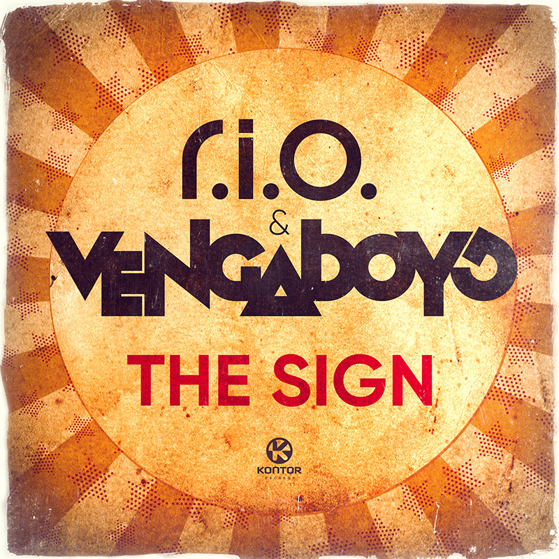 R.I.O. & VENGABOYS  – The Sign