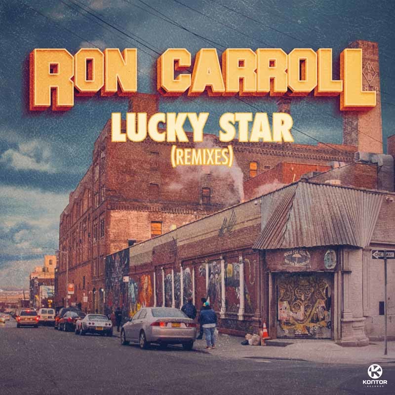 RON CARROLL – Lucky Star (Remixes)