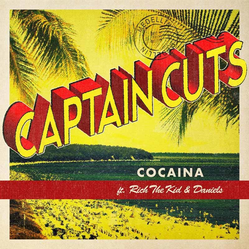 CAPTAIN CUTS – Cocaina