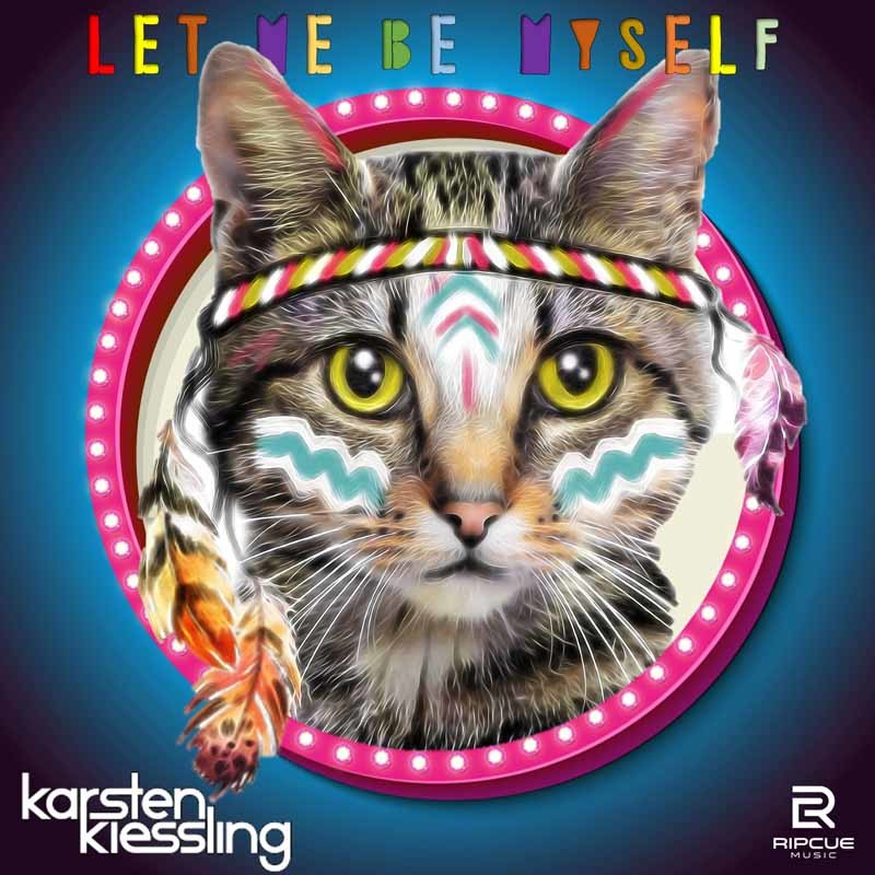 KARSTEN KIESSLING – Let Me Be Myself