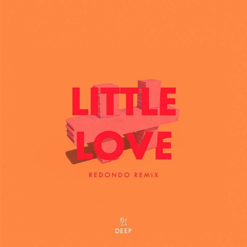 DE HOFNAR & ELIOR ft. JOE KILLINGTON – Little Love (Redondo Remix)