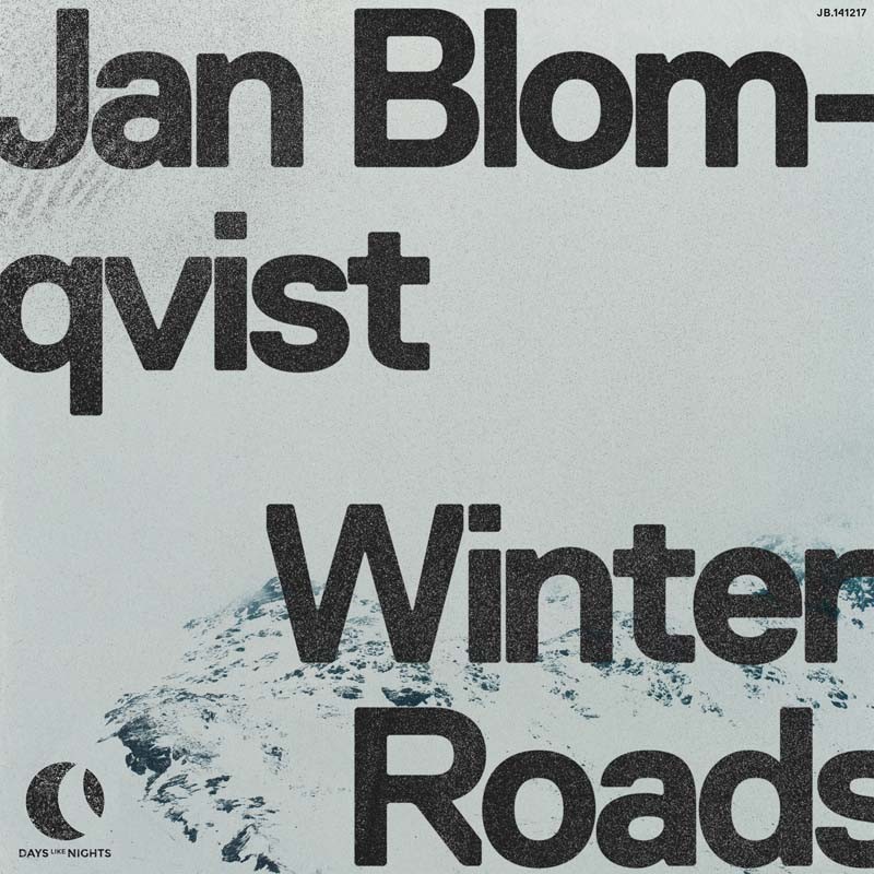 JAN BLOMQVIST – Winter Roads