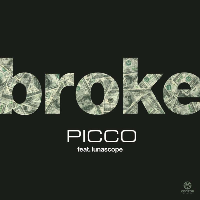 PICCO ft. LUNASCOPE – Broke