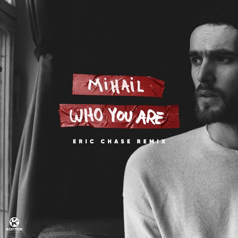 MIHAIL – Who You Are