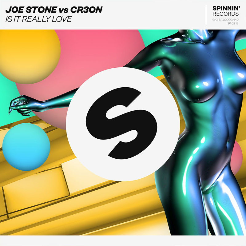 JOE STONE & CR3ON – Is It Really Love