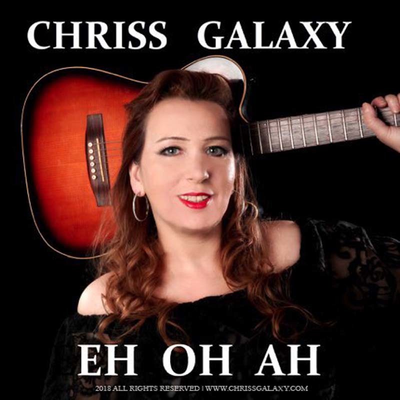 CHRISS GALAXY – Eh Oh Ah