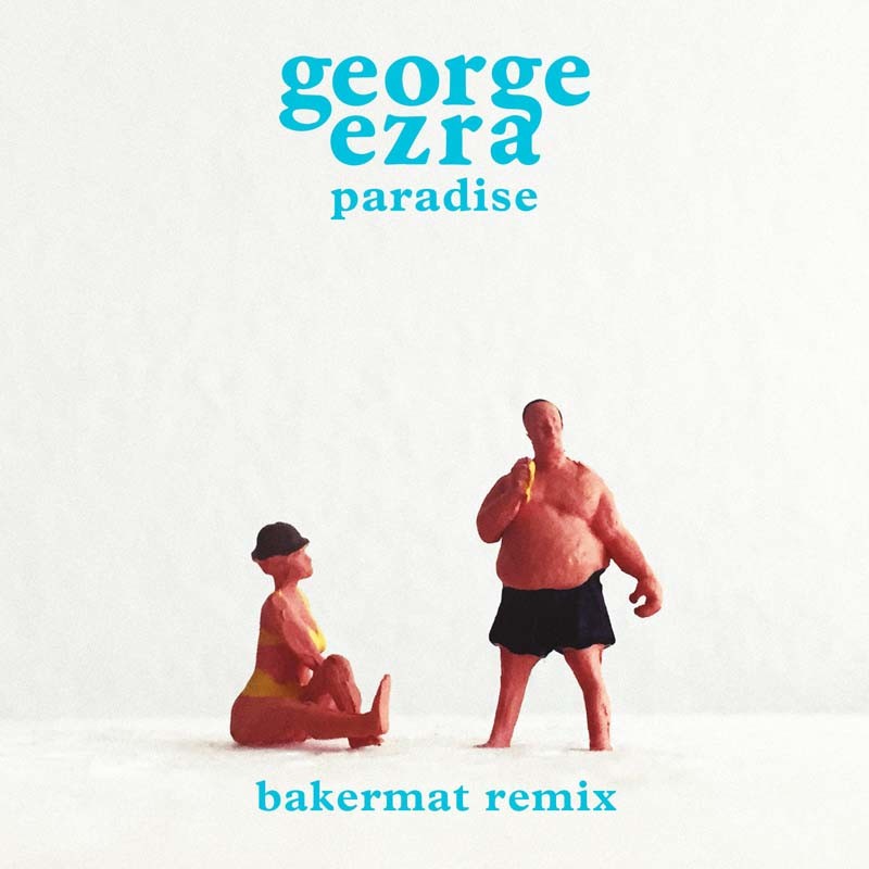 GEORGE EZRA – Paradise