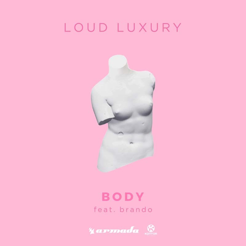 LOUD LUXURY ft. BRANDO – Body (Remix Bundle)