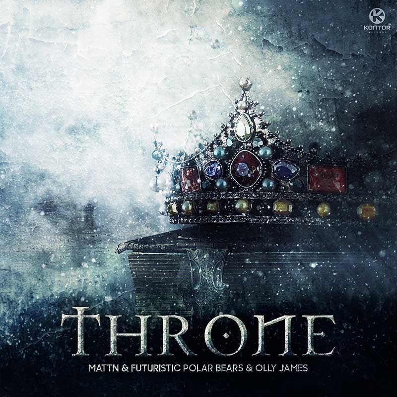 MATTN, FUTURISTIC POLAR BEARS & OLLY JAMES  – Throne