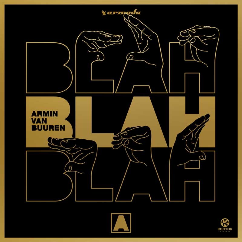 ARMIN VAN BUUREN  – Blah Blah Blah