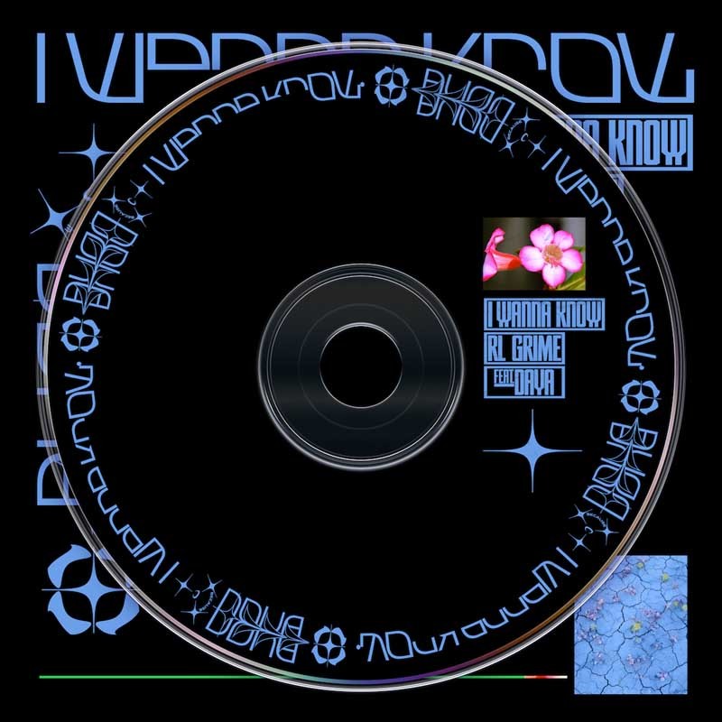 RL GRIME  – I Wanna Know