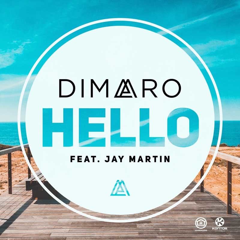DIMARO ft. JAY MARTIN  – Hello