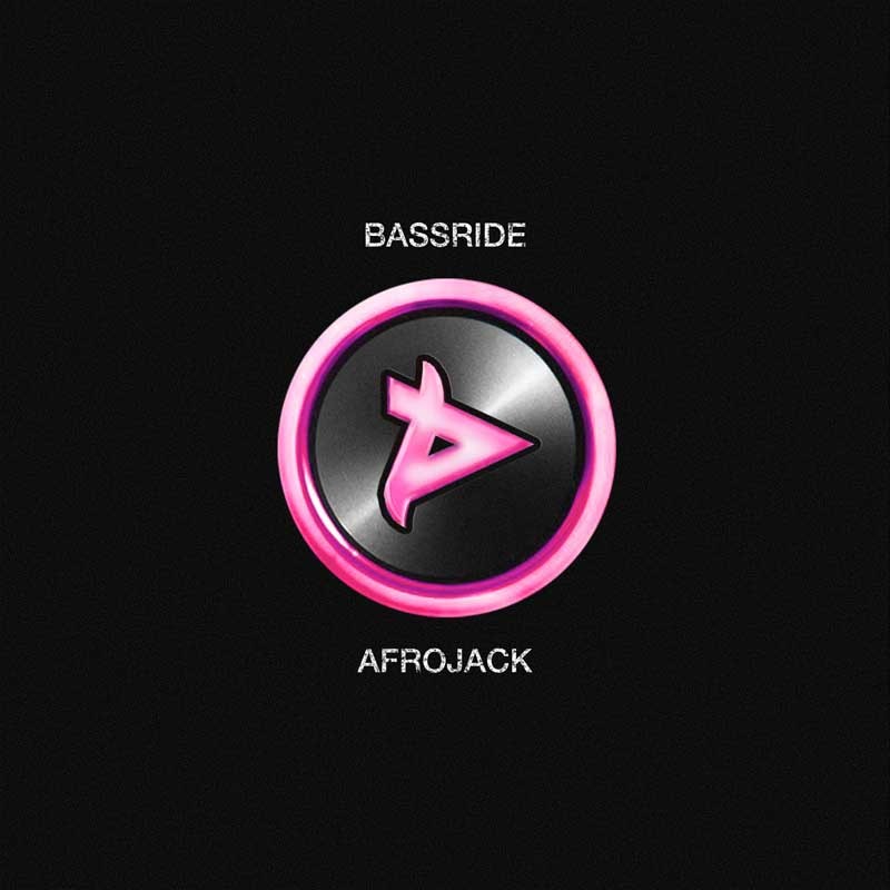 AFROJACK  – Bassride