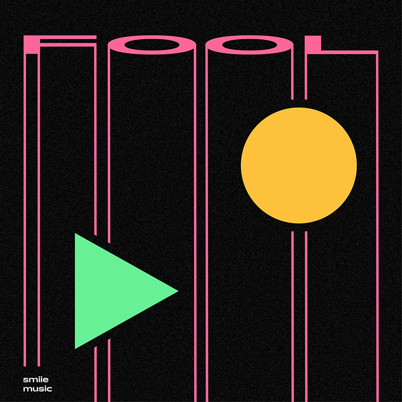 SMIIE  – Fool