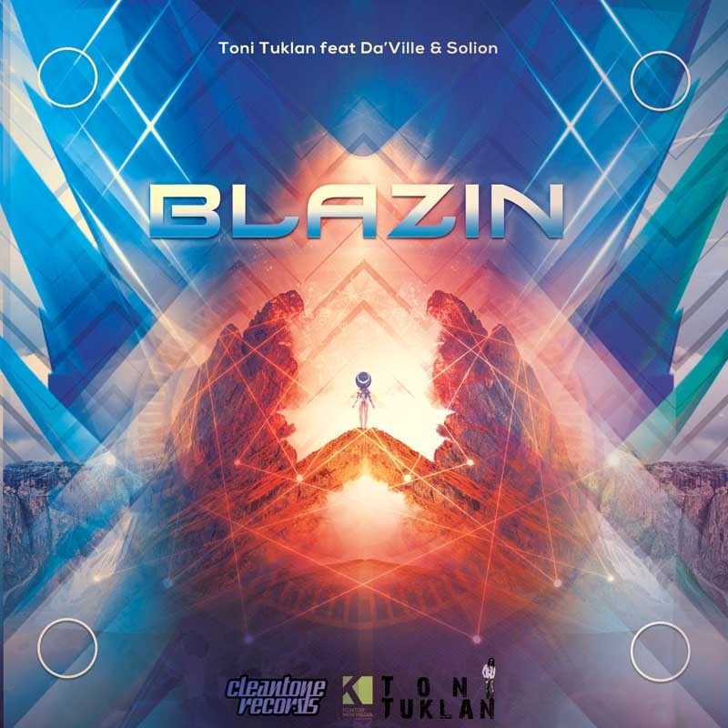 TONI TUKLAN ft. DA’VILLE & SOLION – Blazin