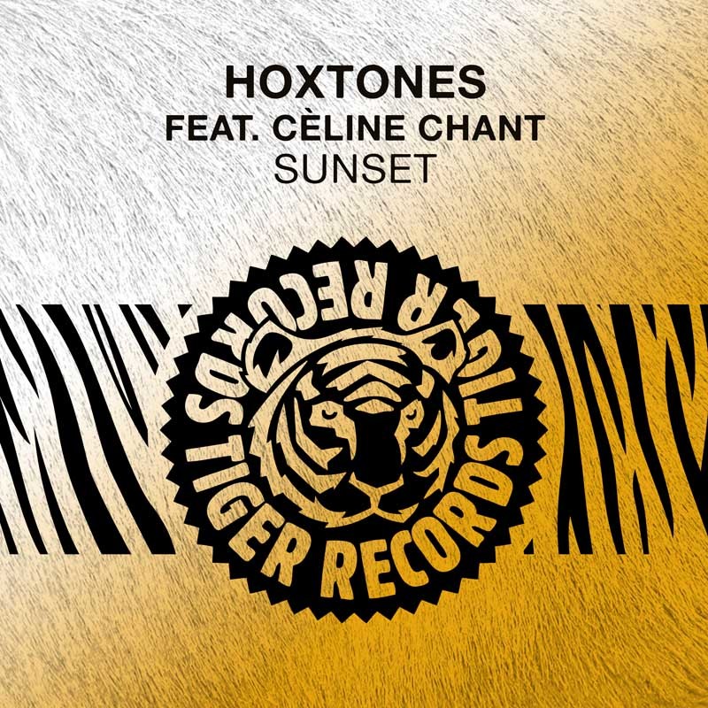 HOXTONES & CÈLINE CHANT – Sunse