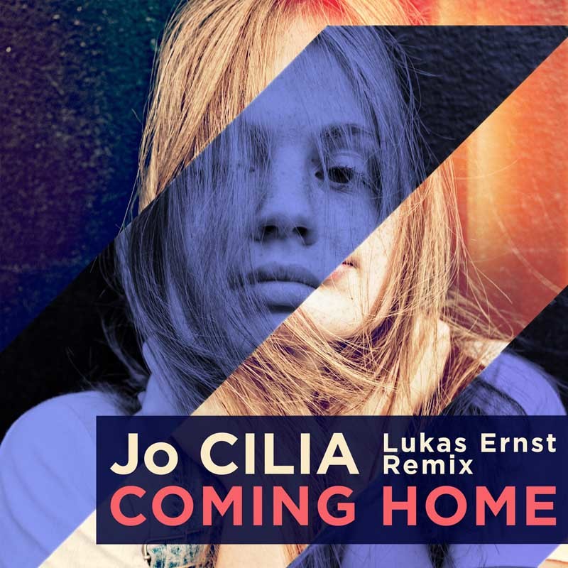 JO CILIA ft. MUSIC OR BUST – Coming Home (Lukas Ernst Remix)