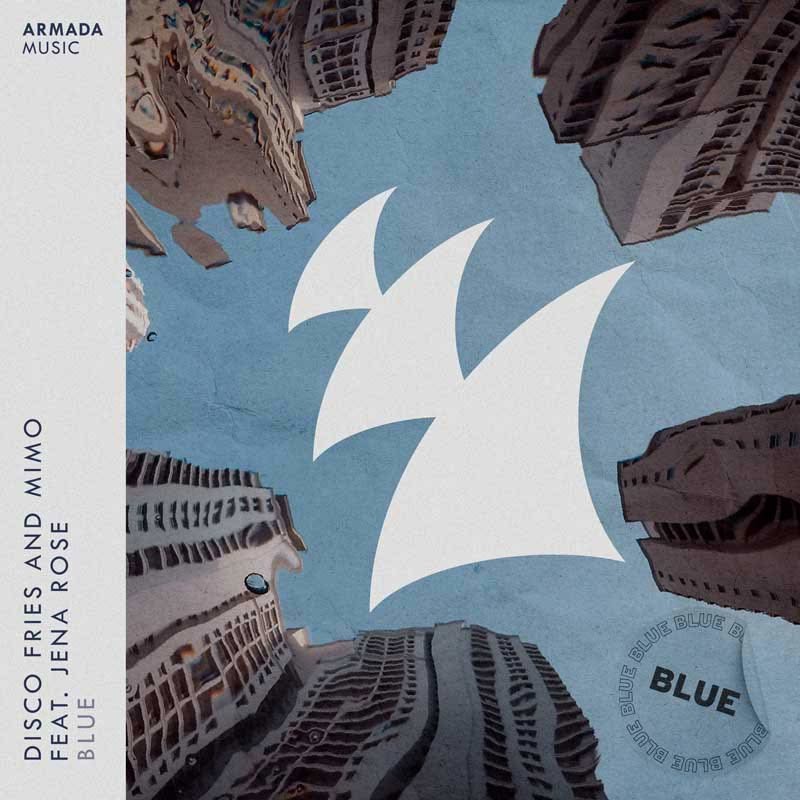 DISCO FRIES & MIMO ft. JENA ROSE – Blue